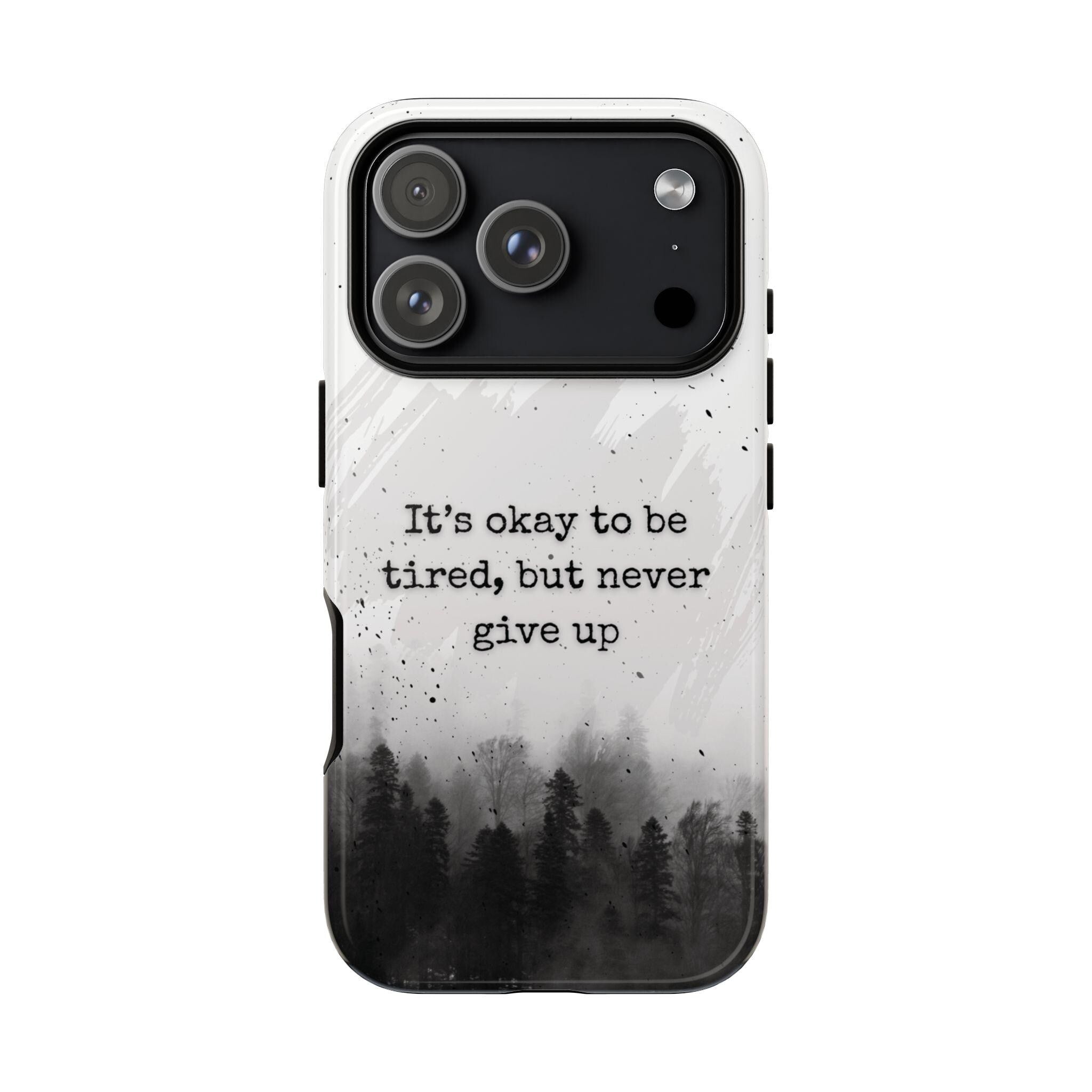 Never give up phone case | motivational forest watercolor phone case