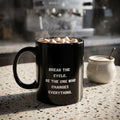 Break the Cycle Inspirational Quote Mug | Accent Coffee Mug 11oz 15oz