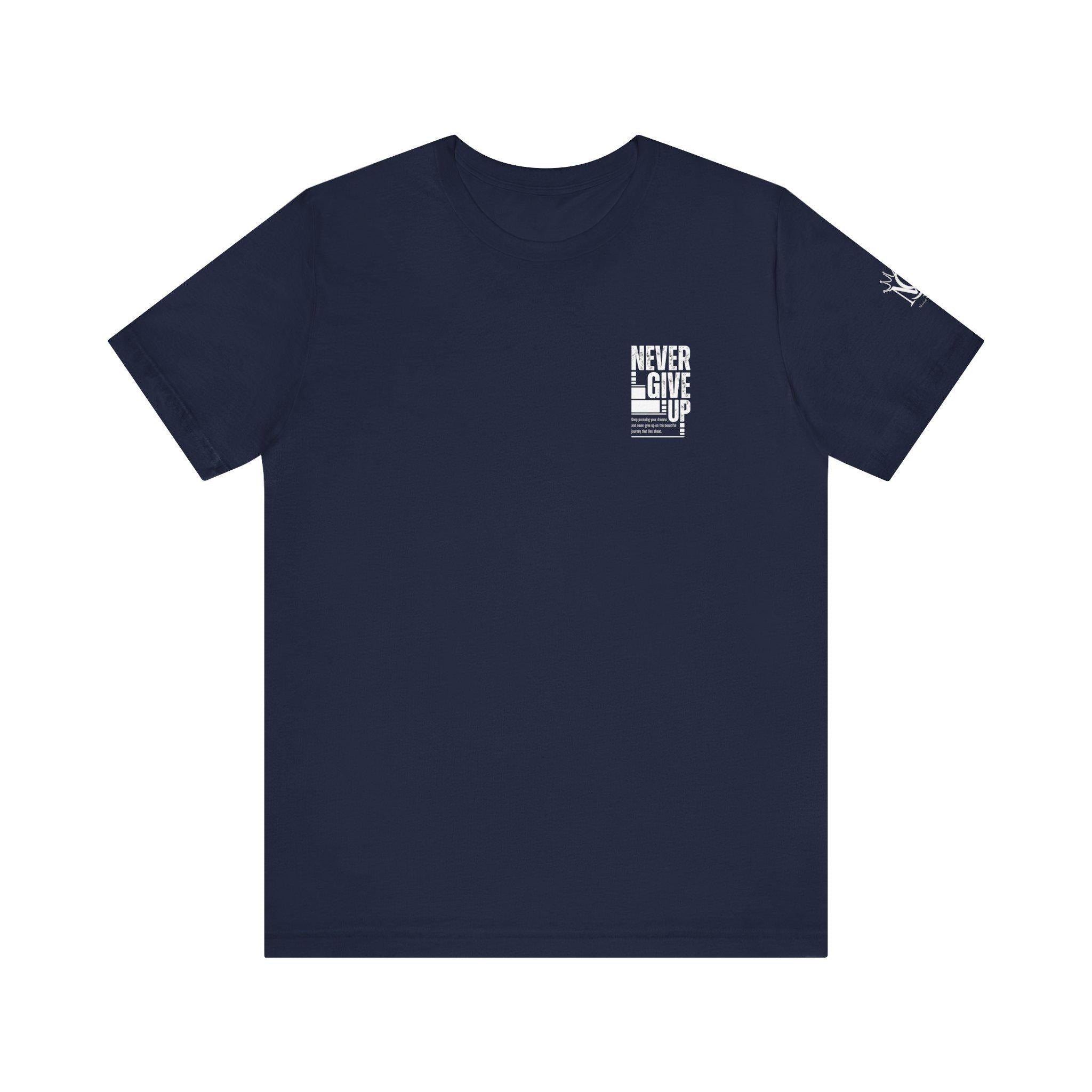 Never Give Up Typography T-Shirt | Motivational Chest Print