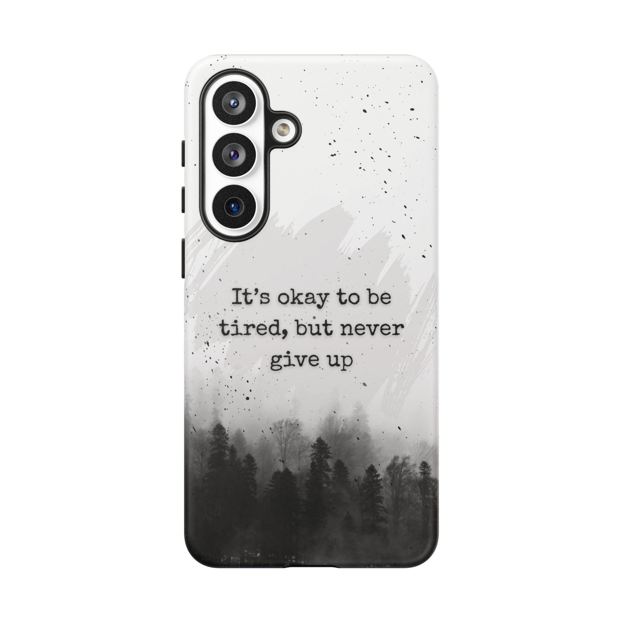 Never give up phone case | motivational forest watercolor phone case