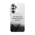 Never give up phone case | motivational forest watercolor phone case