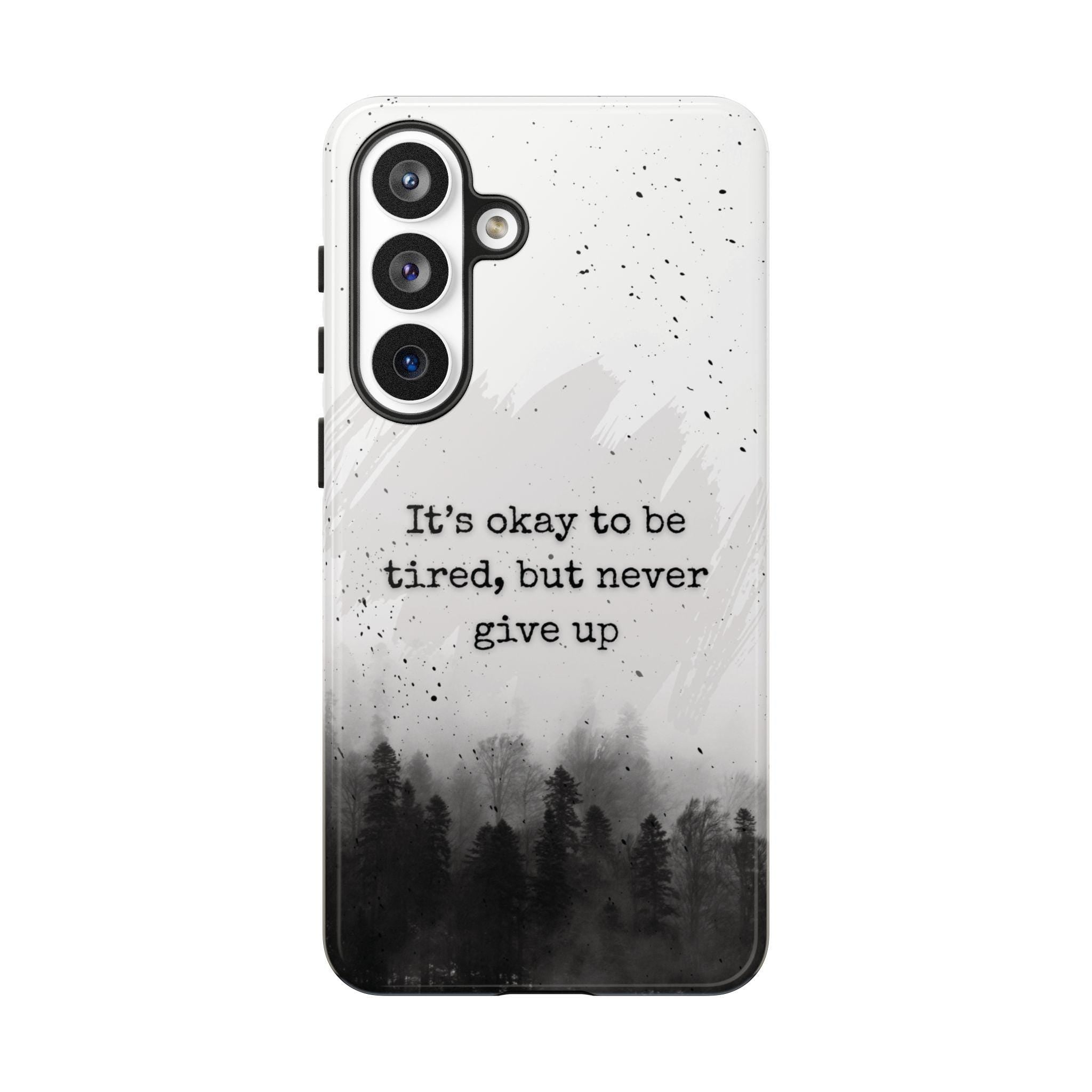 Never give up phone case | motivational forest watercolor phone case